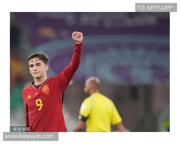 加维领衔球队新篇章展现实力与潜力助力未来发展